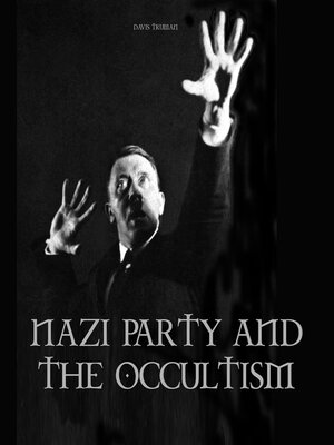 cover image of NAZI PARTY AND THE OCCULTISM
